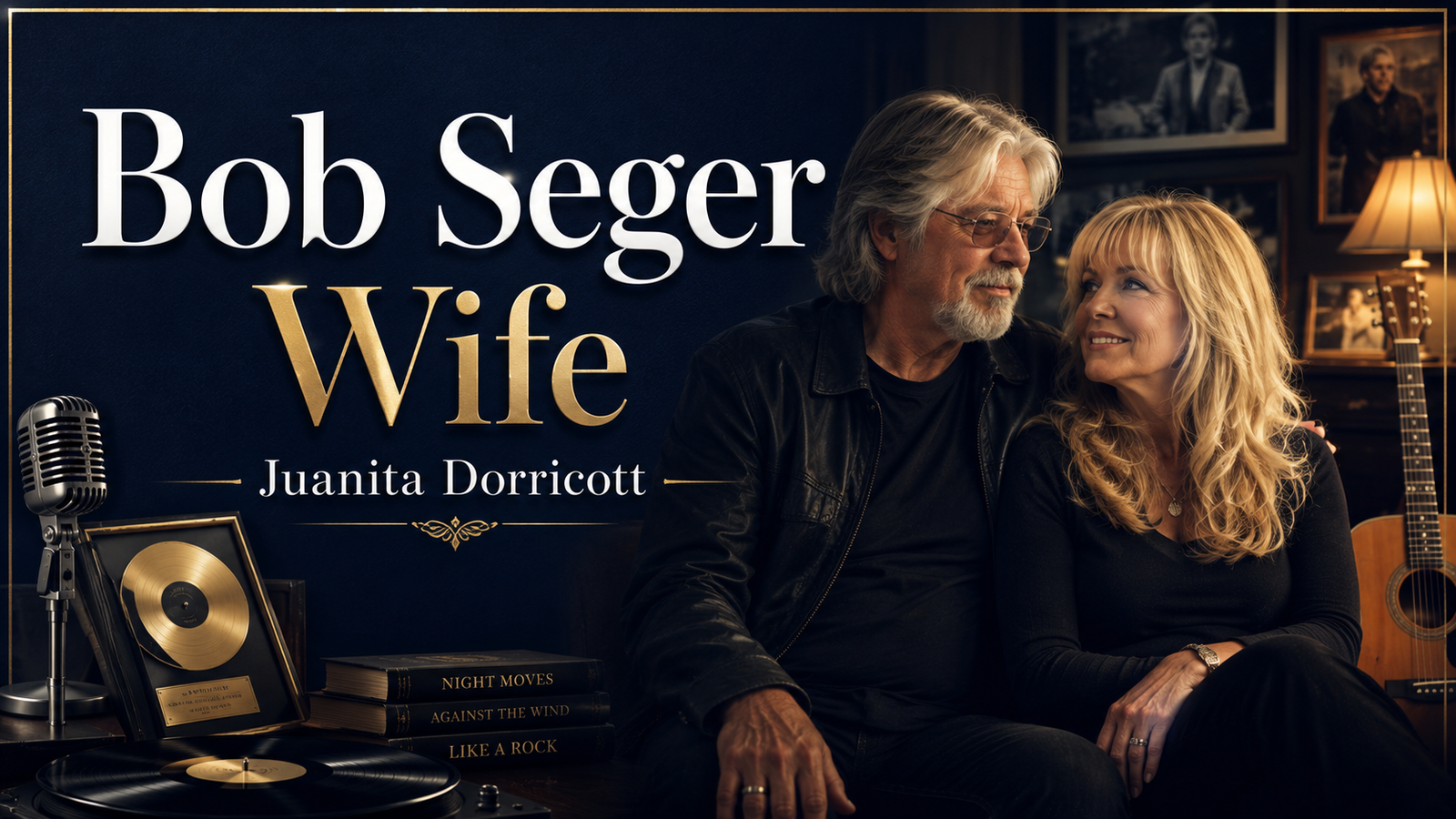 Bob Seger Wife